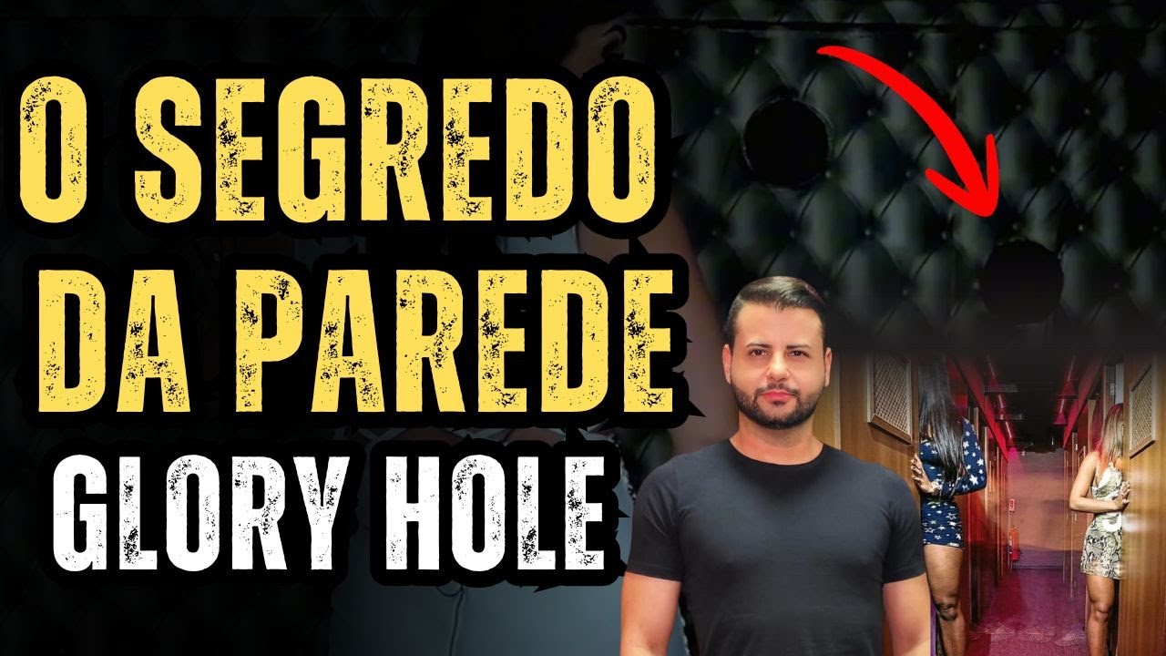 O QUE ACONTECE ATRÁS DA PAREDE? A VERDADE CHOCANTE SOBRE OS GLORY HOLES: VOCÊ VAI SE SURPREENDER!
