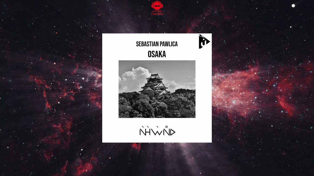 Sebastian Pawlica - Osaka (Original Mix) [NAHAWAND RECORDINGS]
