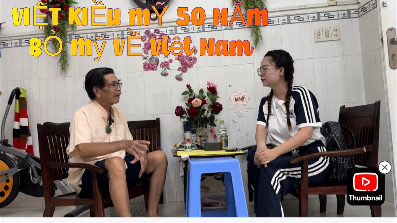 Phần 1: CHÚ LÍNH HẢI QUÂN VIỆT KIỀU SỐNG Ở MỸ 50 NĂM BỎ VỀ VIỆT NAM CUỐI ĐỜI/ My Le Channel .