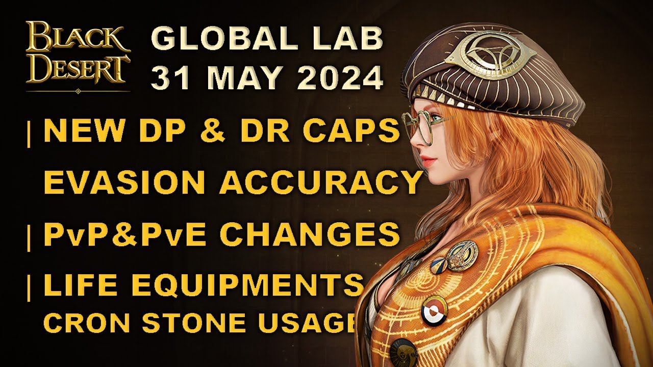 🔔 BDO's New Age | Evasion DR Accuracy Changes | All Details of 31 May 2024 Global Lab |