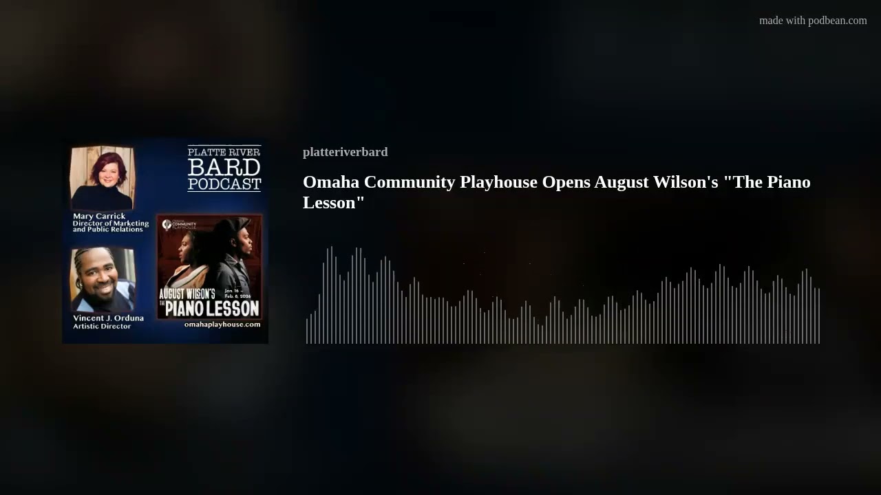 Omaha Community Playhouse Opens August Wilson's 