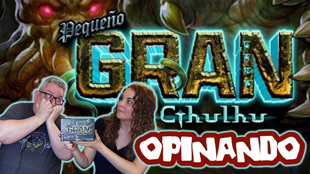 PEQUEÑO GRAN CTHULHU | Opinando