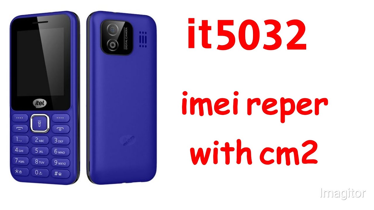 it5032 imei reper with cm2 