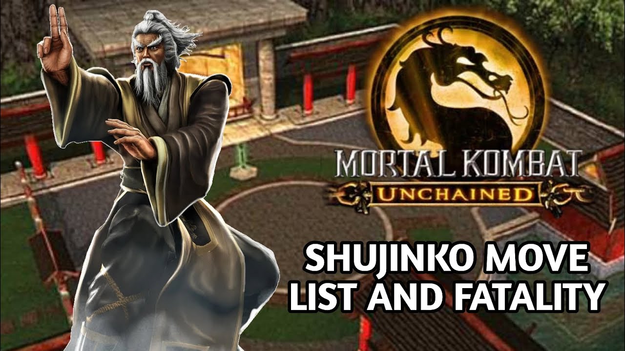 Mortal kombat Unchained Shujinko Move List And Fatality
