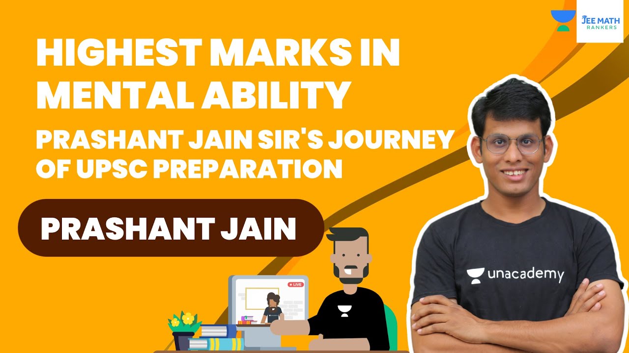 Highest Marks in Mental Ability | Prashant Jain Sir's Journey of UPSC Preparation | Prashant Jain