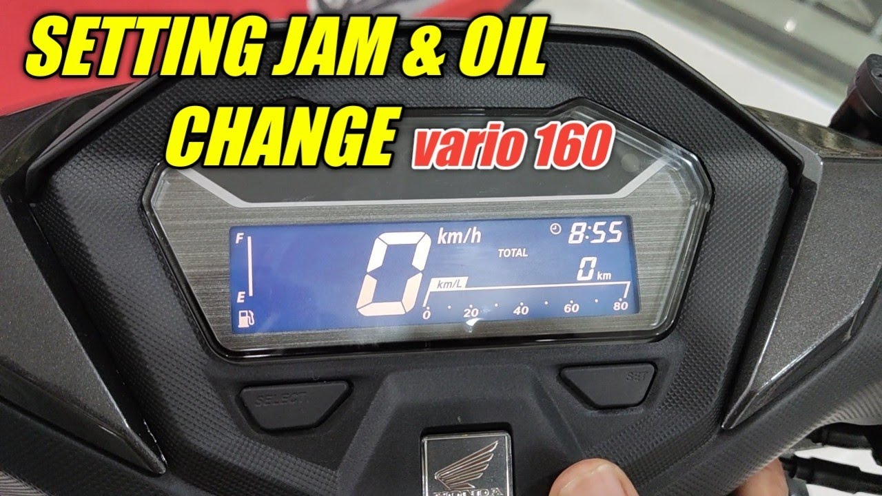 CARA MENCOCOKAN JAM PADA VARIO 160