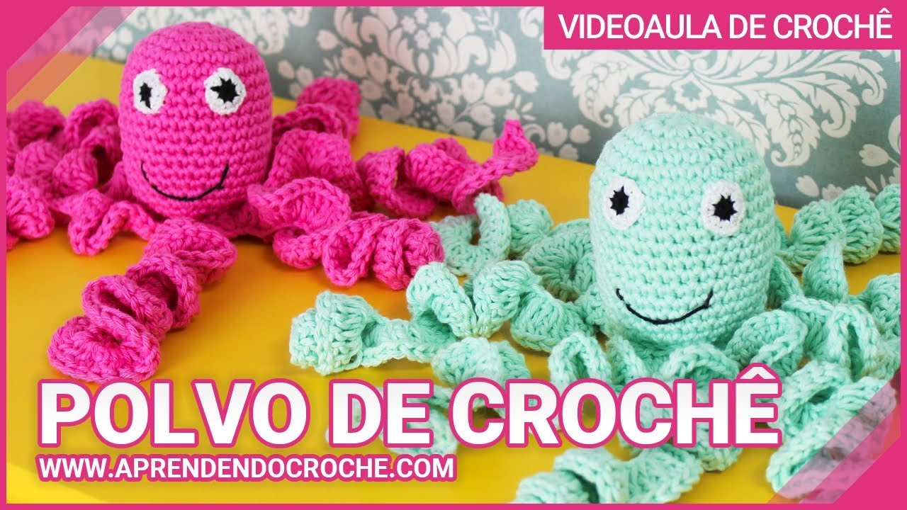AMIGURUMI POLVO DE CROCHÊ PARA PREMATUROS - PASSO A PASSO