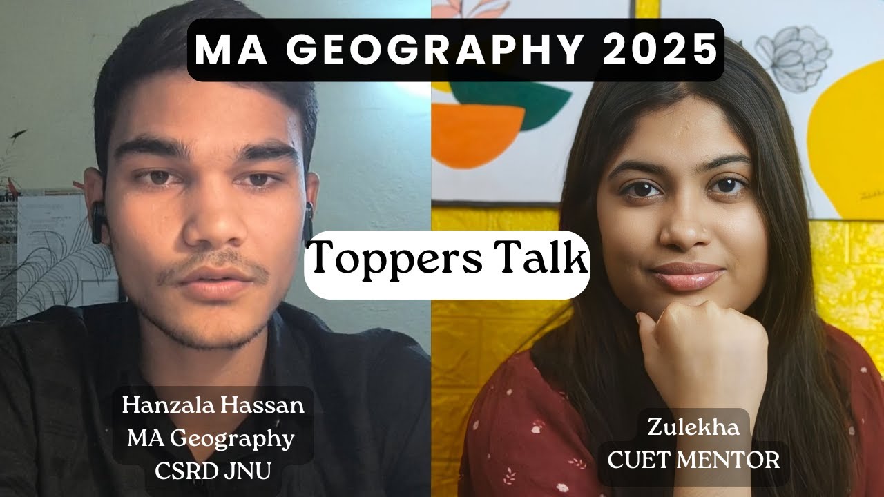 MA Geography JNU topper Interview | CUET PG | DU JNU BHU