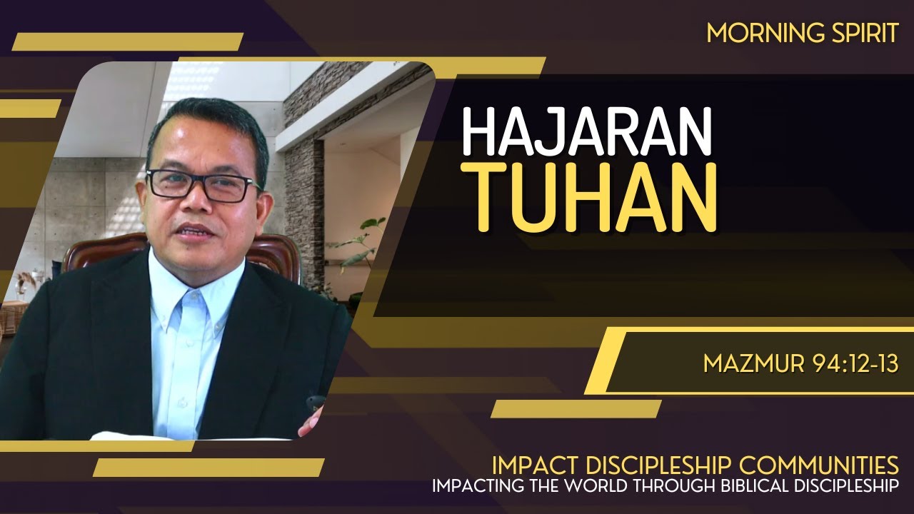 Hajaran Tuhan | Mazmur 94:12-13 | Morning Spirit - 26 September 2022