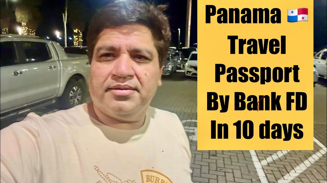 Panama travel passport by bank fixed deposit in 10 days is it true ?