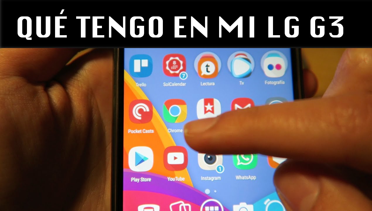 Qu&eacute; tengo en mi Android