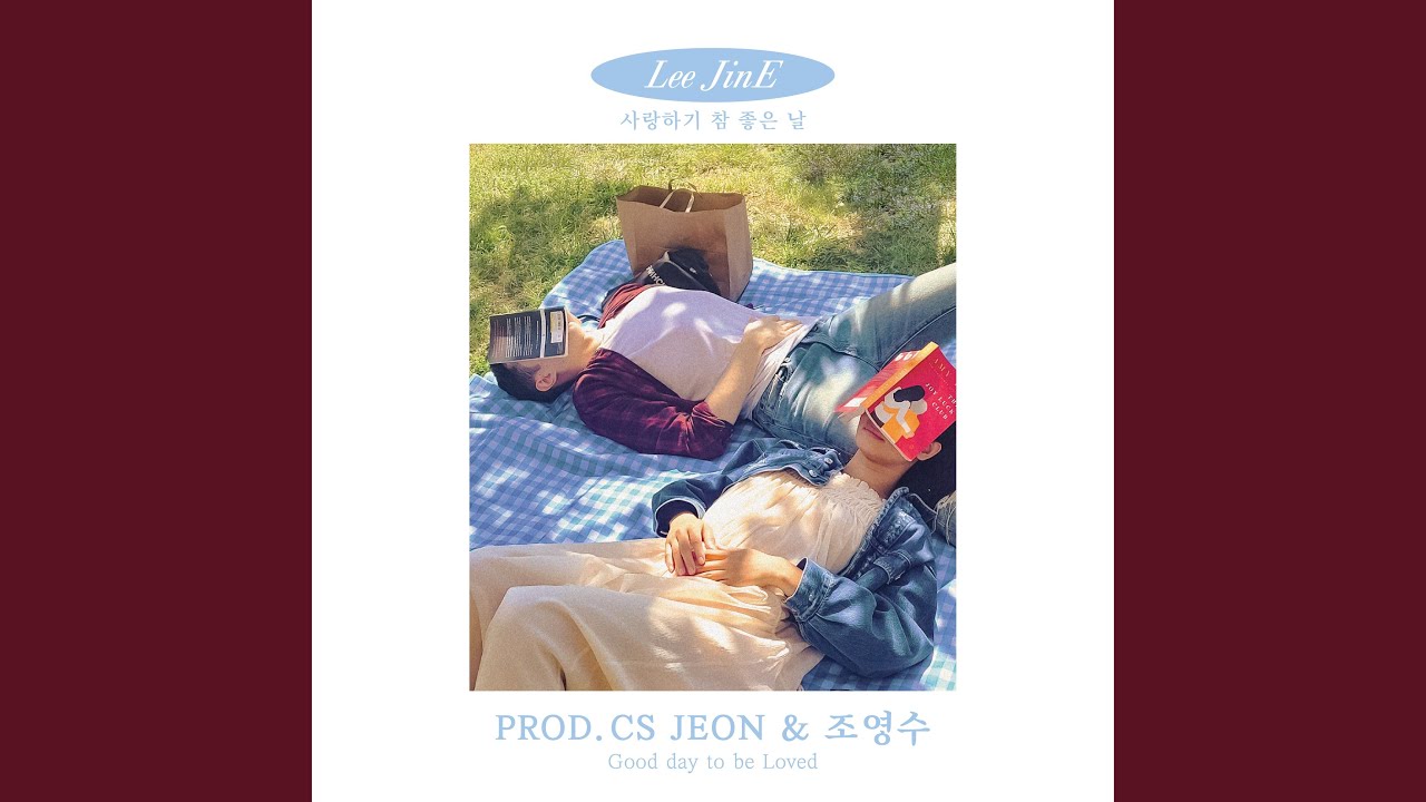 Good day to be Loved (사랑하기 참 좋은 날)