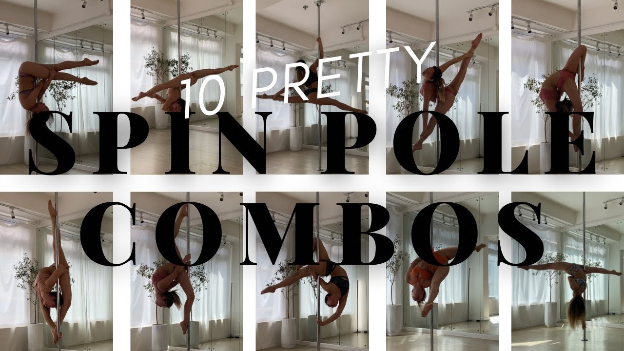 Spin Pole: 10 Pretty Combos 2 (Advanced Training)