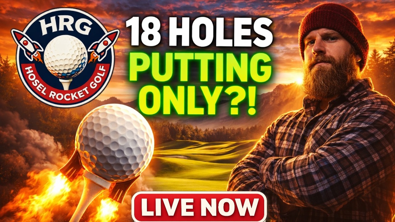 18 HOLES of PUTTING ONLY?! 🔥 | Hosel Rocket Golf League LIVE (GSPro)