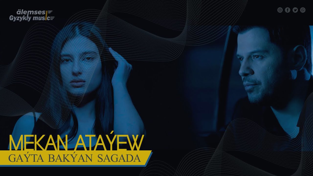 Mekan Atayew - Ga&yacute;ta Bak&yacute;aň Sagada