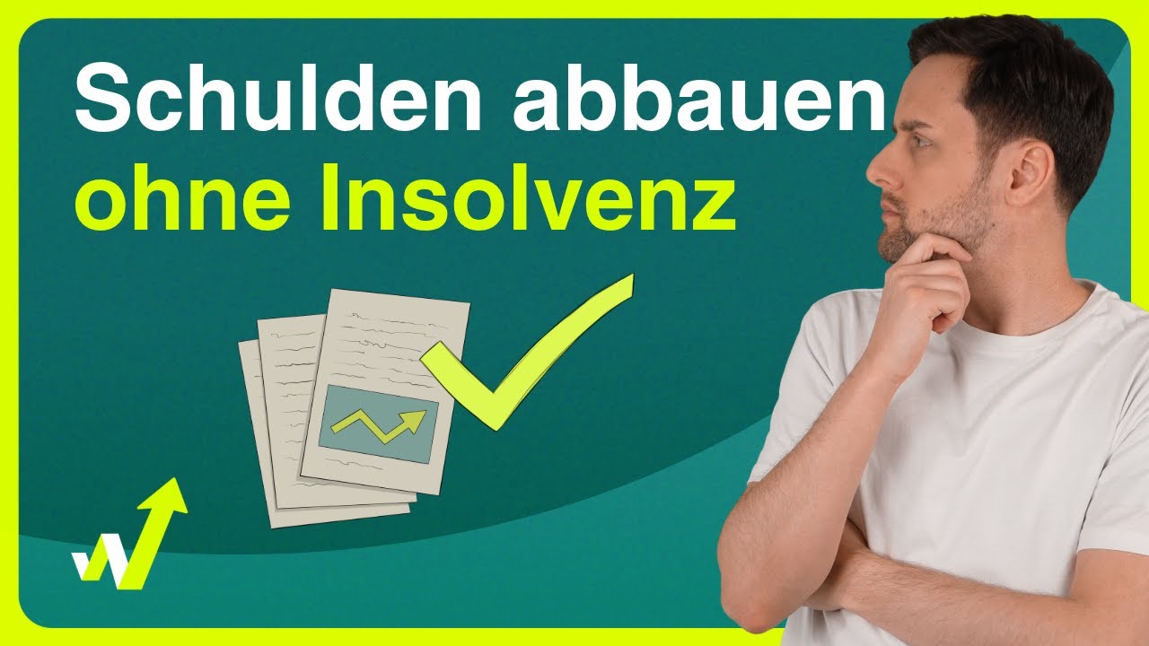 🤯 Schulden abbauen ohne Insolvenz? DIESE TIPPS solltest Du kennen! ✅