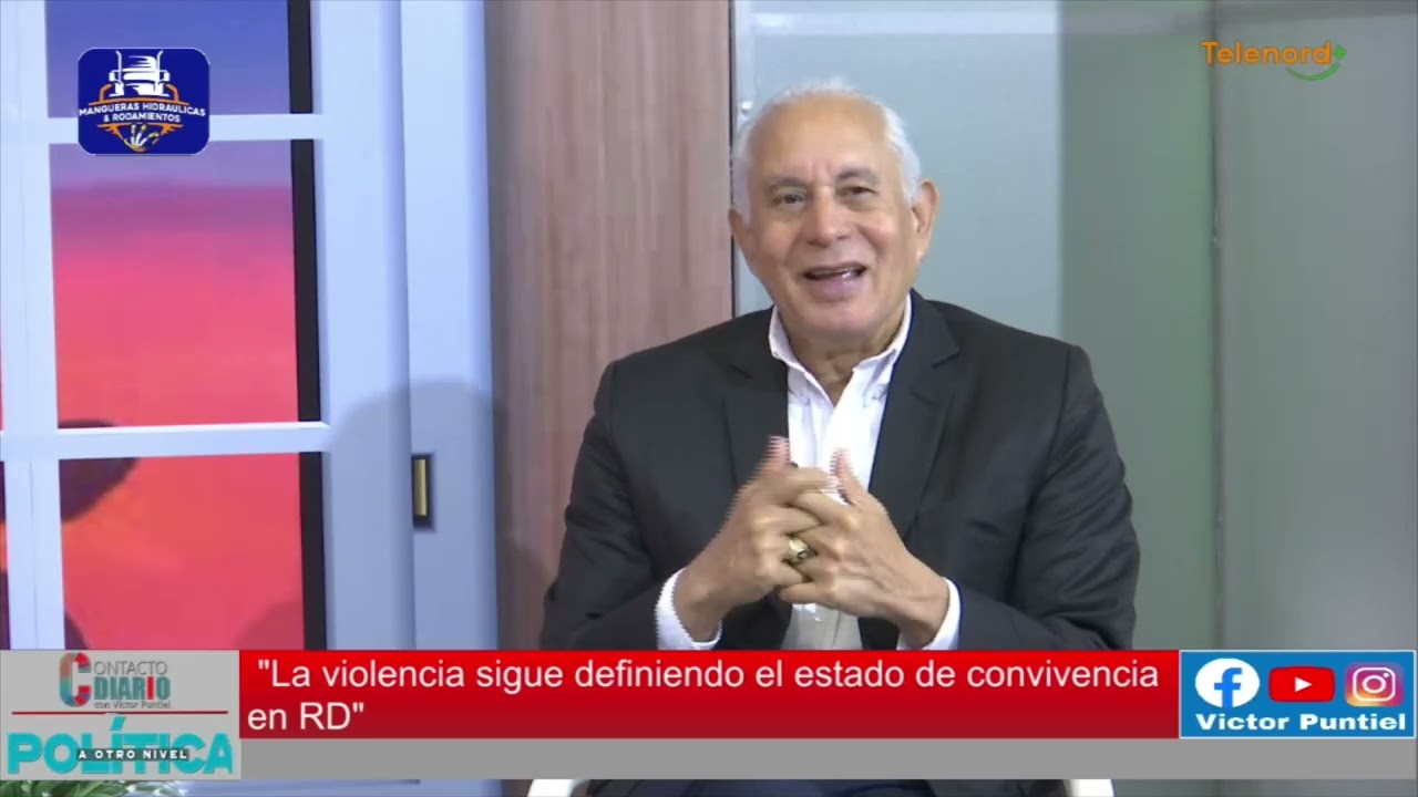 Contacto Diario La violencia “definiendo el estado de convivencia en RD” con Ramón Antigua Brito