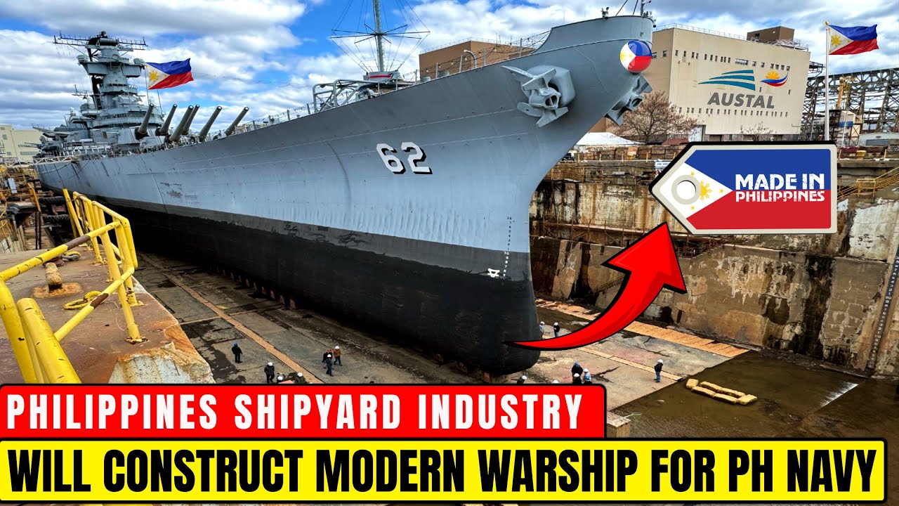 Philippine Shipyard Industry will CONSTRUCT MODERN WARSHIPS for PH Navy