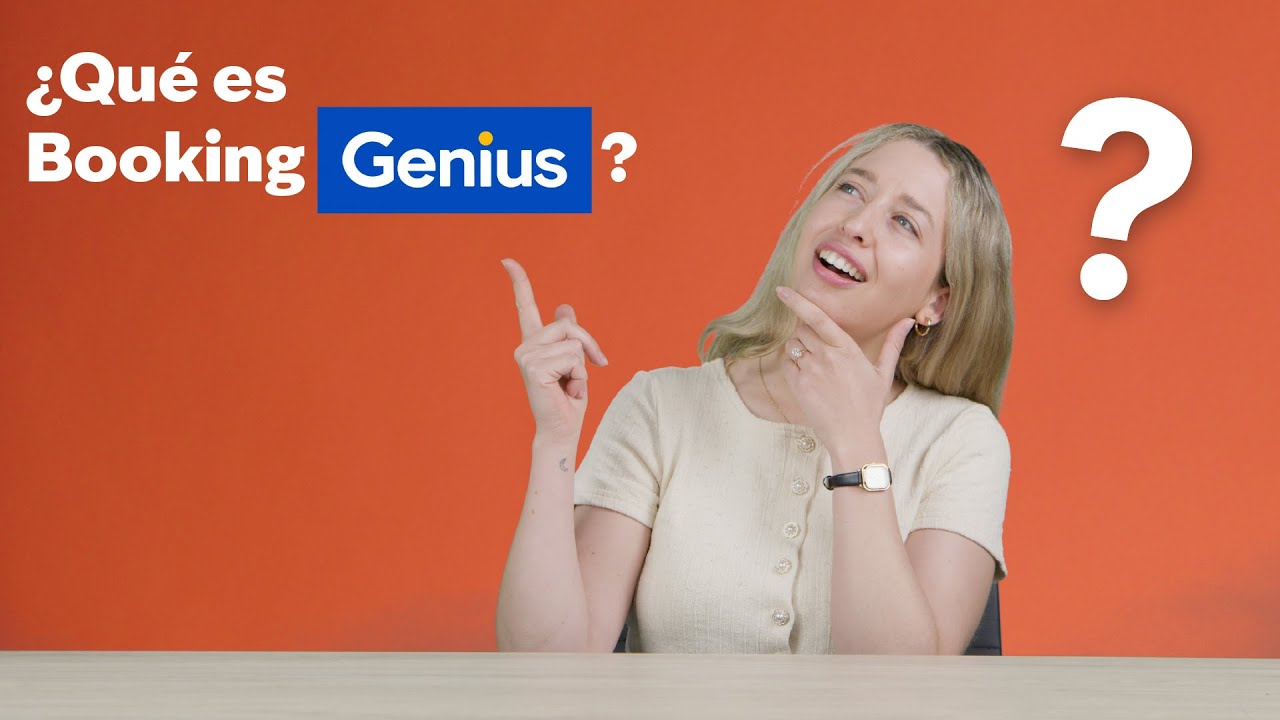 ¿Qué es Booking Genius y por qué deberías usarlo?
