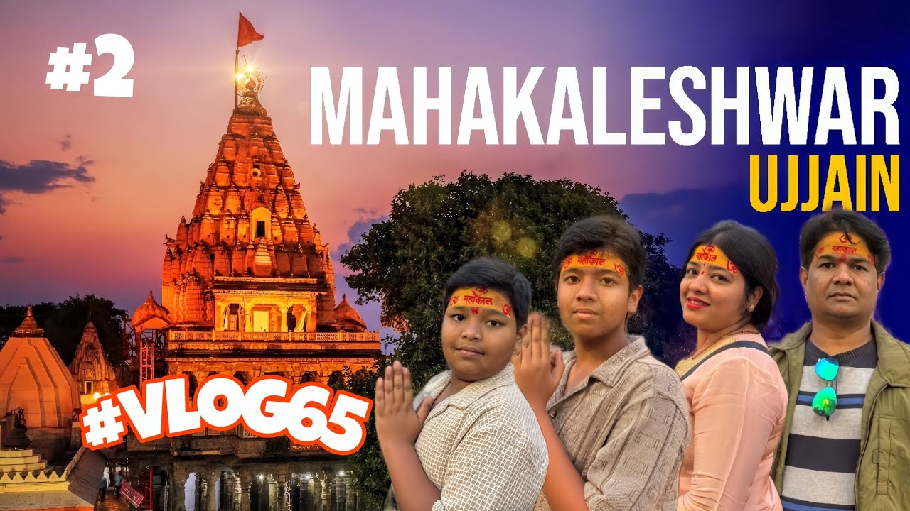 Ujjain Trip  | Mahakaleshwar jyotirlinga Darshan ❤️✨|Day 2 |