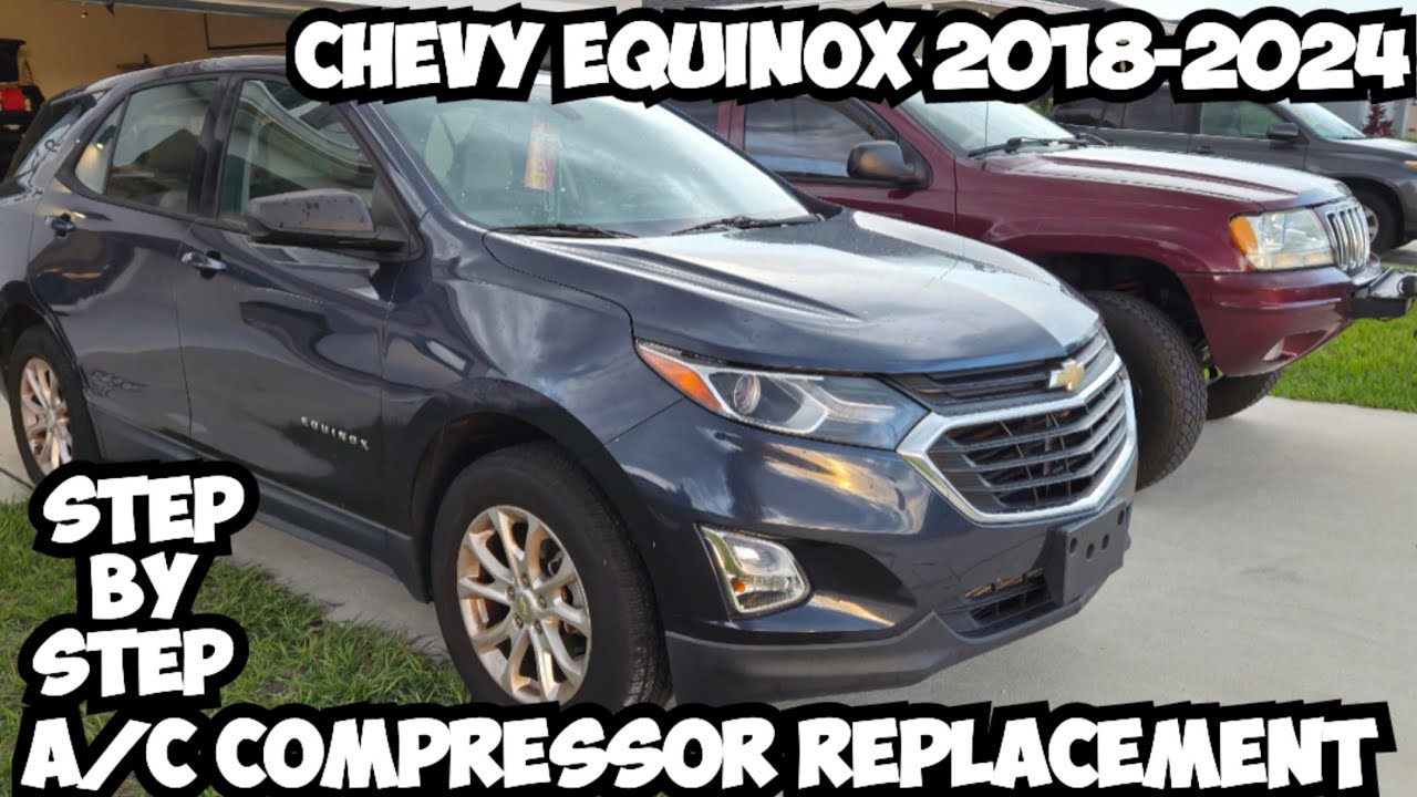 How to Replace the A/C compressor on a 2018 - 2024 Chevrolet Equinox * ENTIRE PROCESS STEP BY STEP *