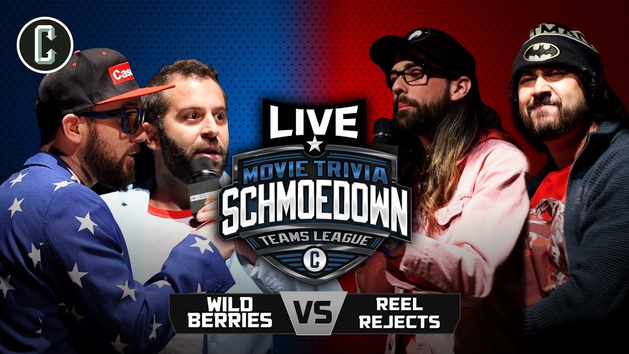 LIVE MOVIE TRIVIA SCHMOEDOWN! Wildberries VS Reel Rejects