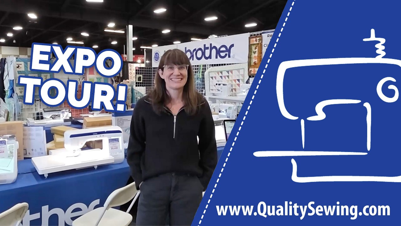 Let's Take a Tour of Sew Expo!