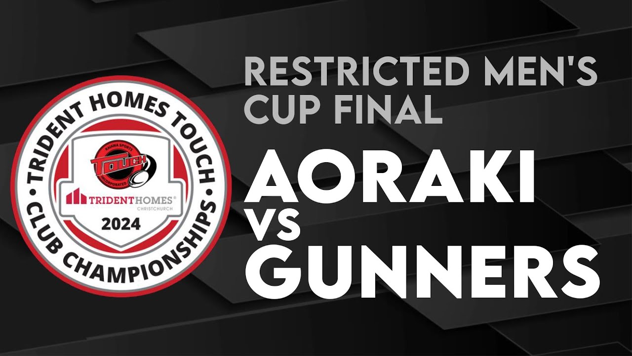 Aoraki vs Gunners Restricted Men's Cup Final | Trident Homes Touch Club Champs 2024