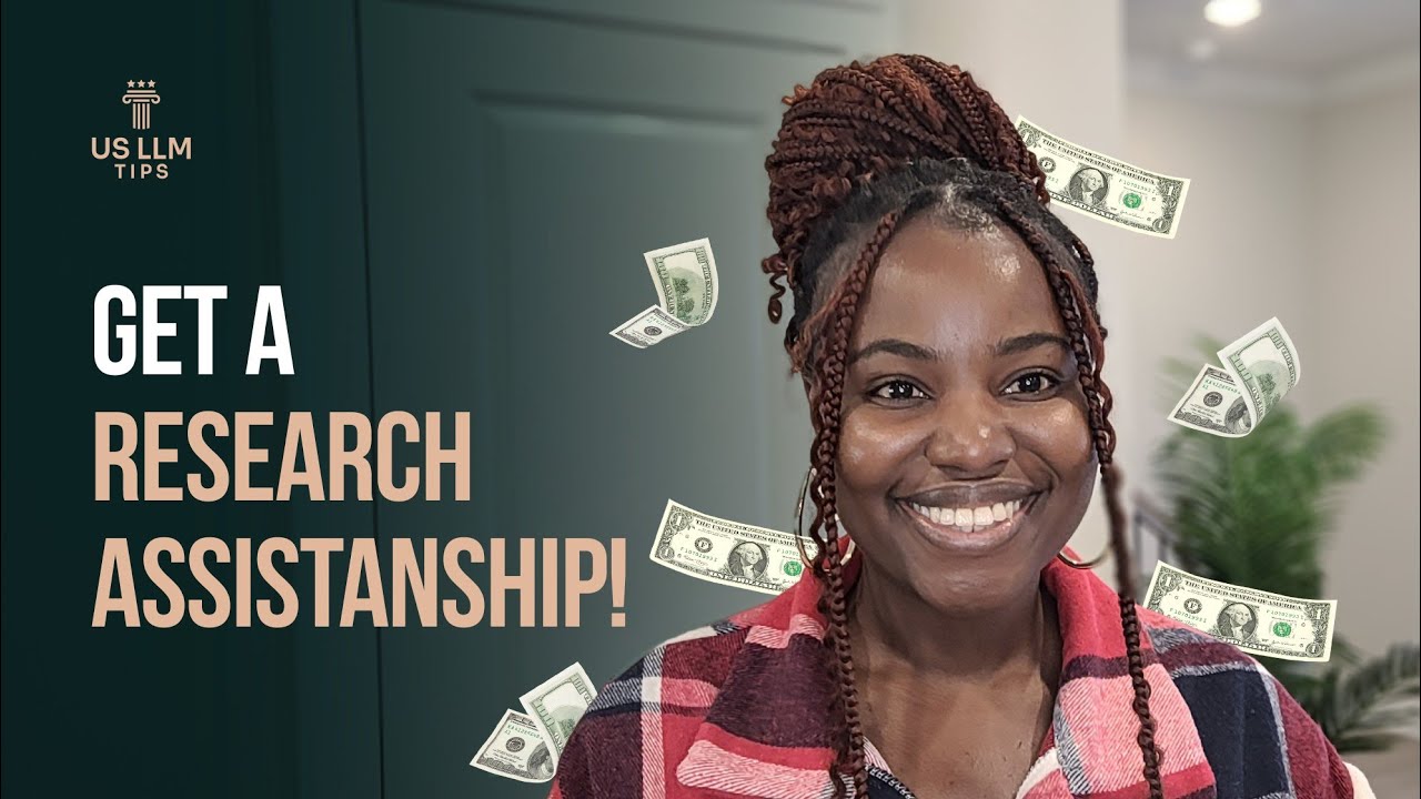 How to Get a US Research Assistanship  | US LLM Tips