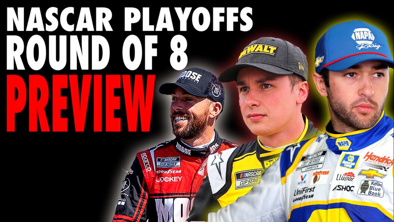2022 NASCAR Playoffs Round of 8 PREVIEW