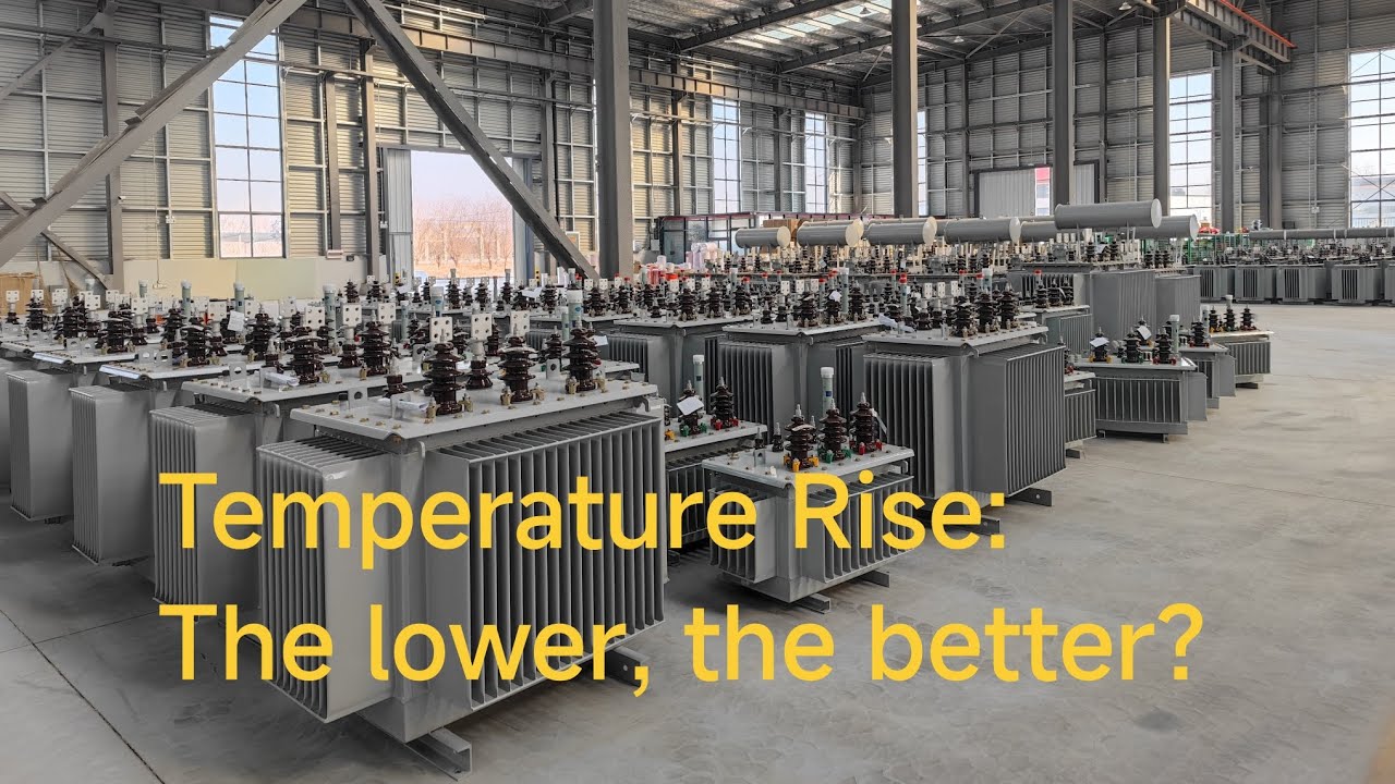 Temperature Rise of the Transformer: The lower, the better?