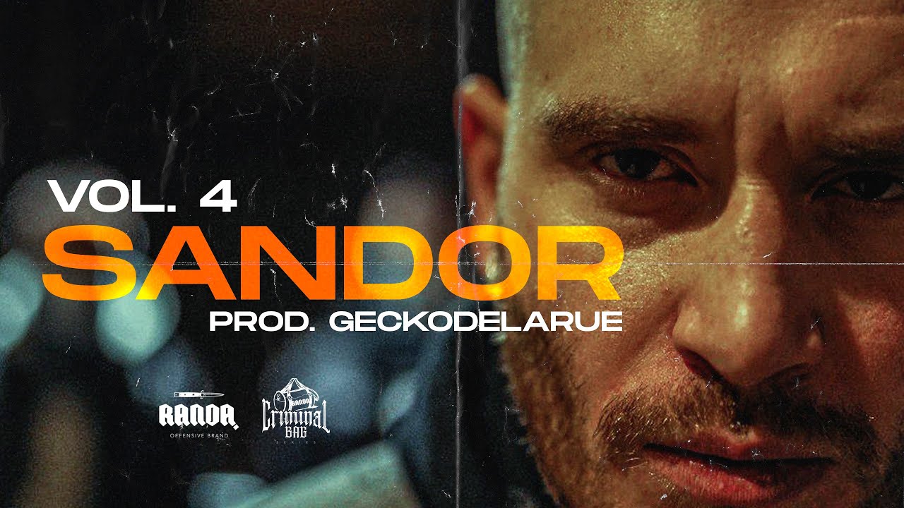 [RANDA] CRIMINAL BAG #4 - Sandor (Prod. Geckodelarue)