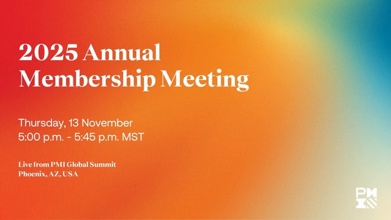 PMI 2025 Annual Membership Meeting