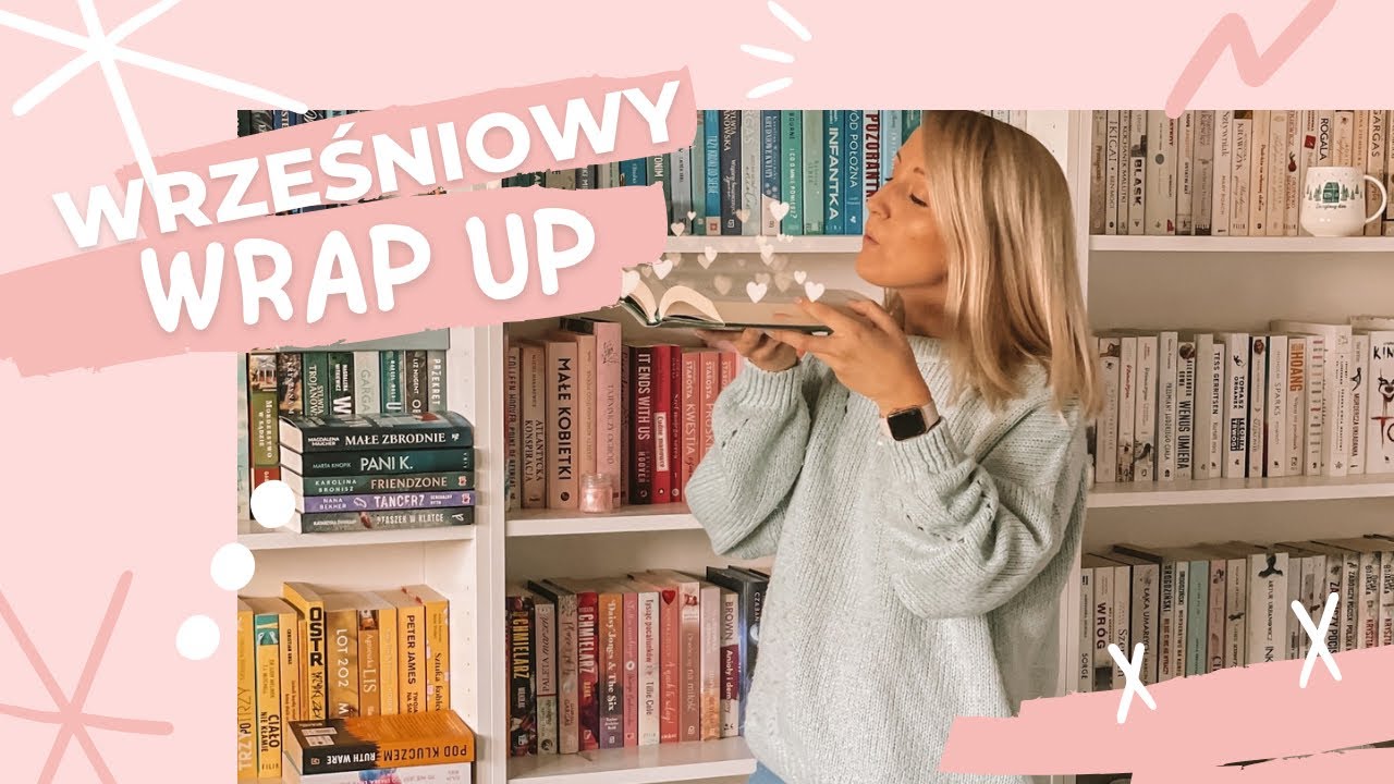 Wrap up wrześniowy czyli czytelnicze podsumowanie września ❤️ #wrapup #ksiazki #books
