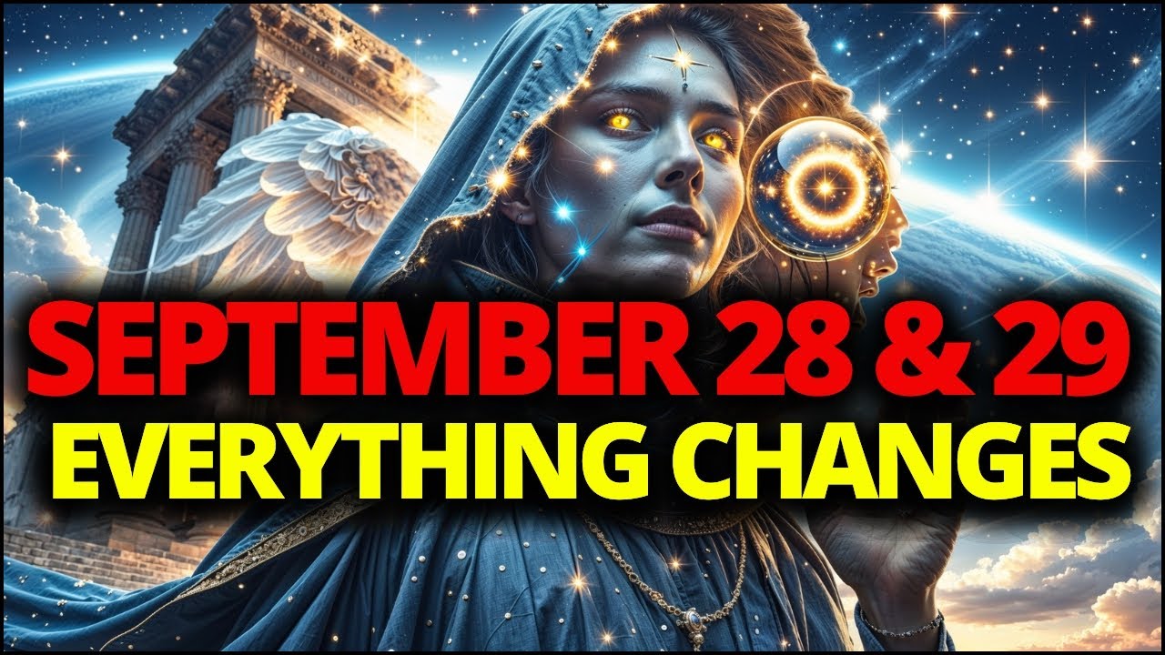 Chosen Ones, September 28 & 29 Carry the Prophecy That Changes Everything | Wisdom Guide