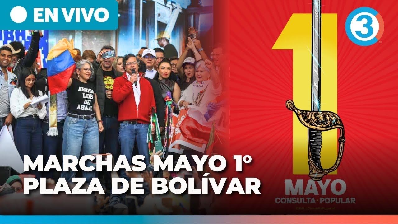 EN DIRECTO | Presidente Petro habla en la radicaci&oacute;n de la Consulta Popular y las Marchas del 1 Mayo