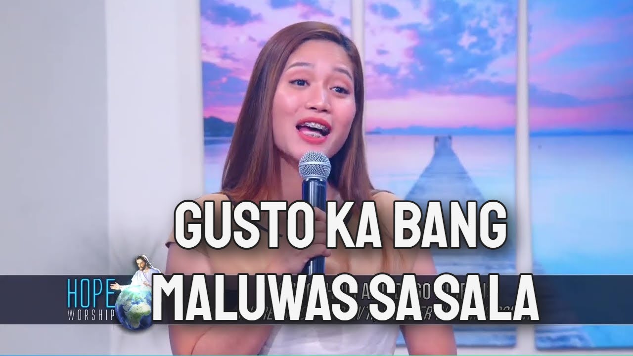 Gusto Ka Bang Maluwas sa Sala