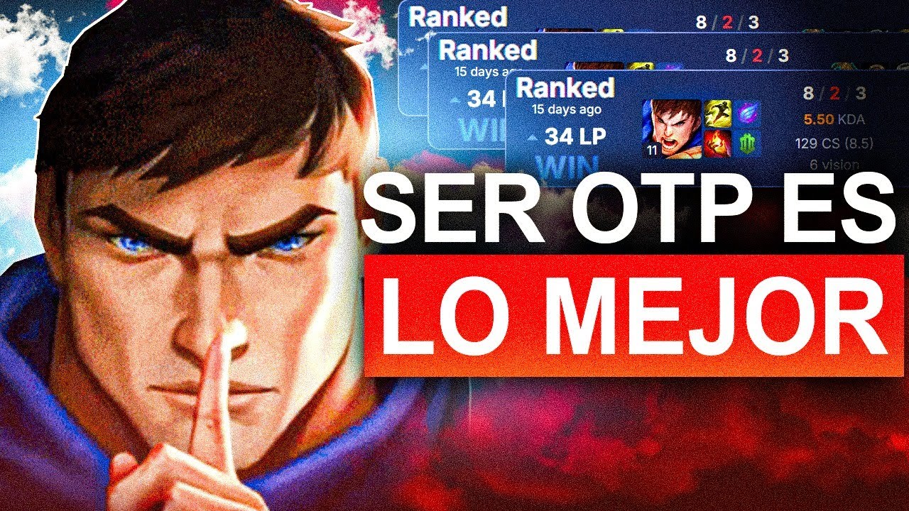 OTP es lo MEJOR para SUBIR ELO