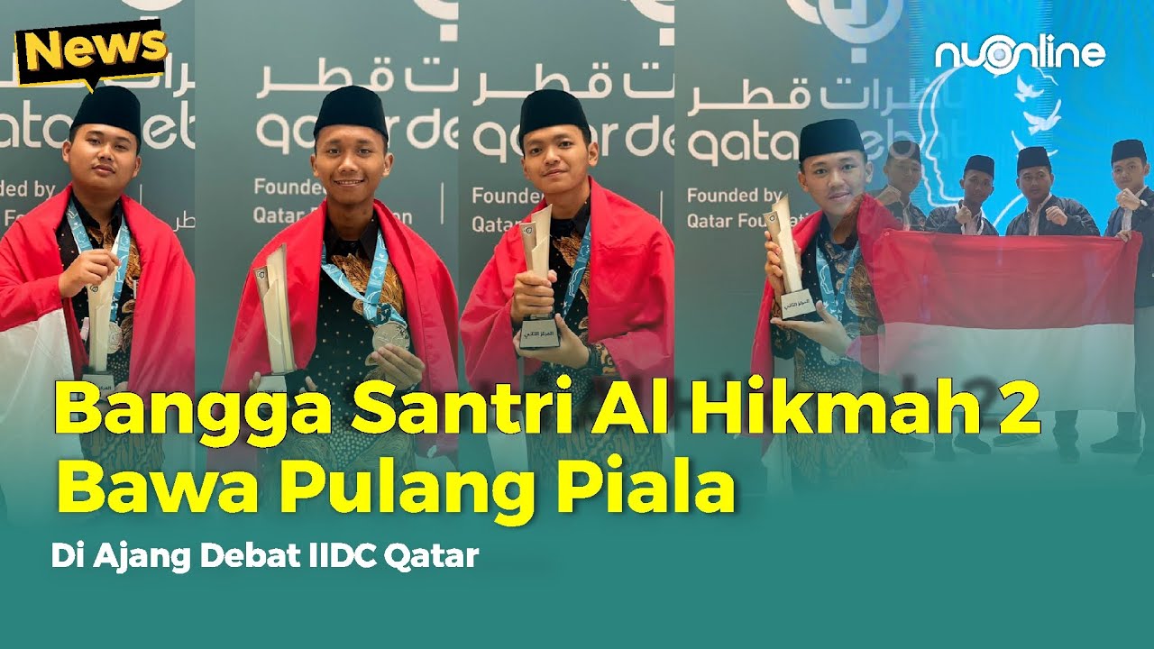 Wakili Indonesia, MA Al-Hikmah 2 Brebes Sabet Juara di Ajang Debat Bahasa Arab Internasional I News