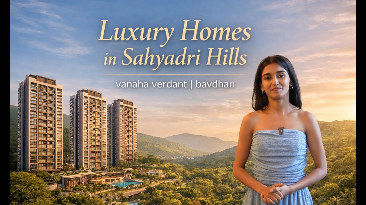 Vanaha Verdant Bavdhan Pune | 2, 3 & 3.5 BHK | Starting ₹1.05 Cr | Resort Style Amenities