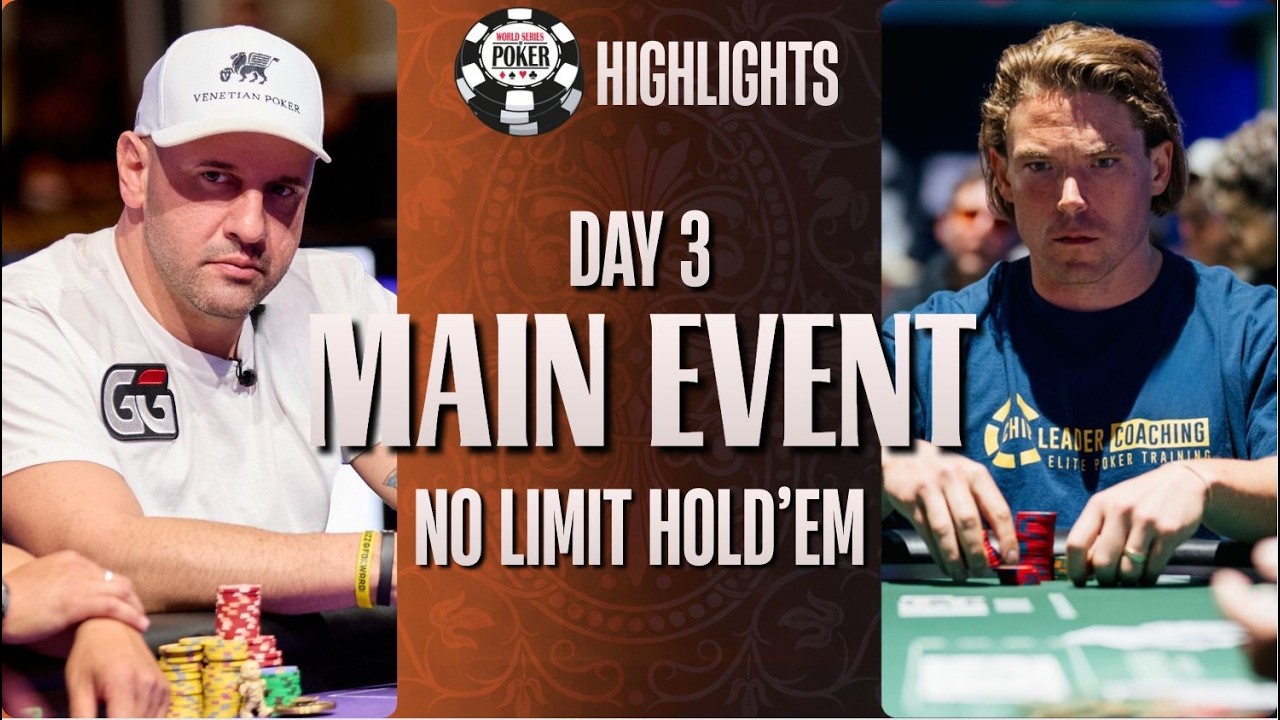 HIGHLIGHTS | $10,000 Main Event | Day 3