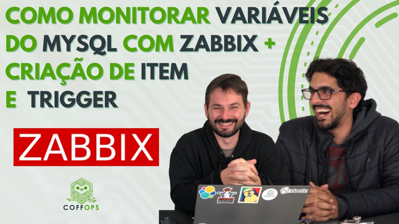 COMO MONITORAR AS VARIÁVEIS DO MYSQL COM ZABBIX AGENT + CRIAÇÃO DE ITEM E TRIGGER  | COFFOPS
