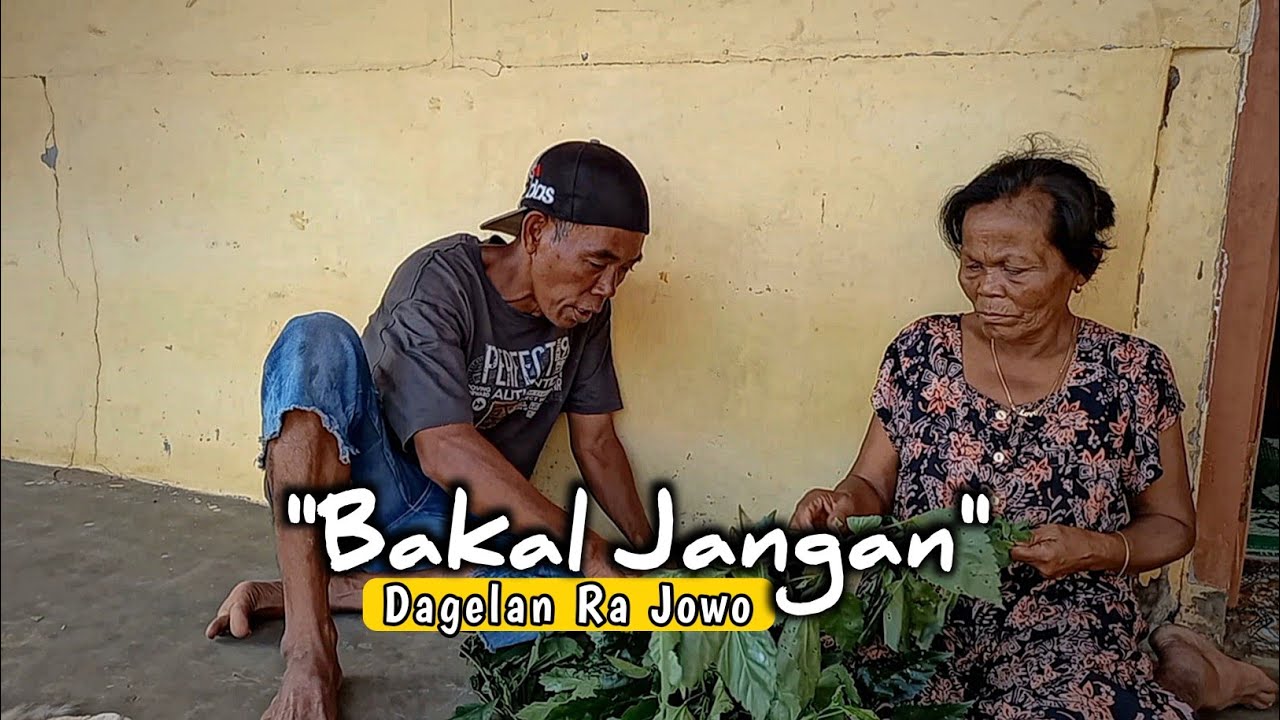 BAKAL JANGAN || Dagelan Ra Jowo || Film Pendek Komedi || Eps. 17