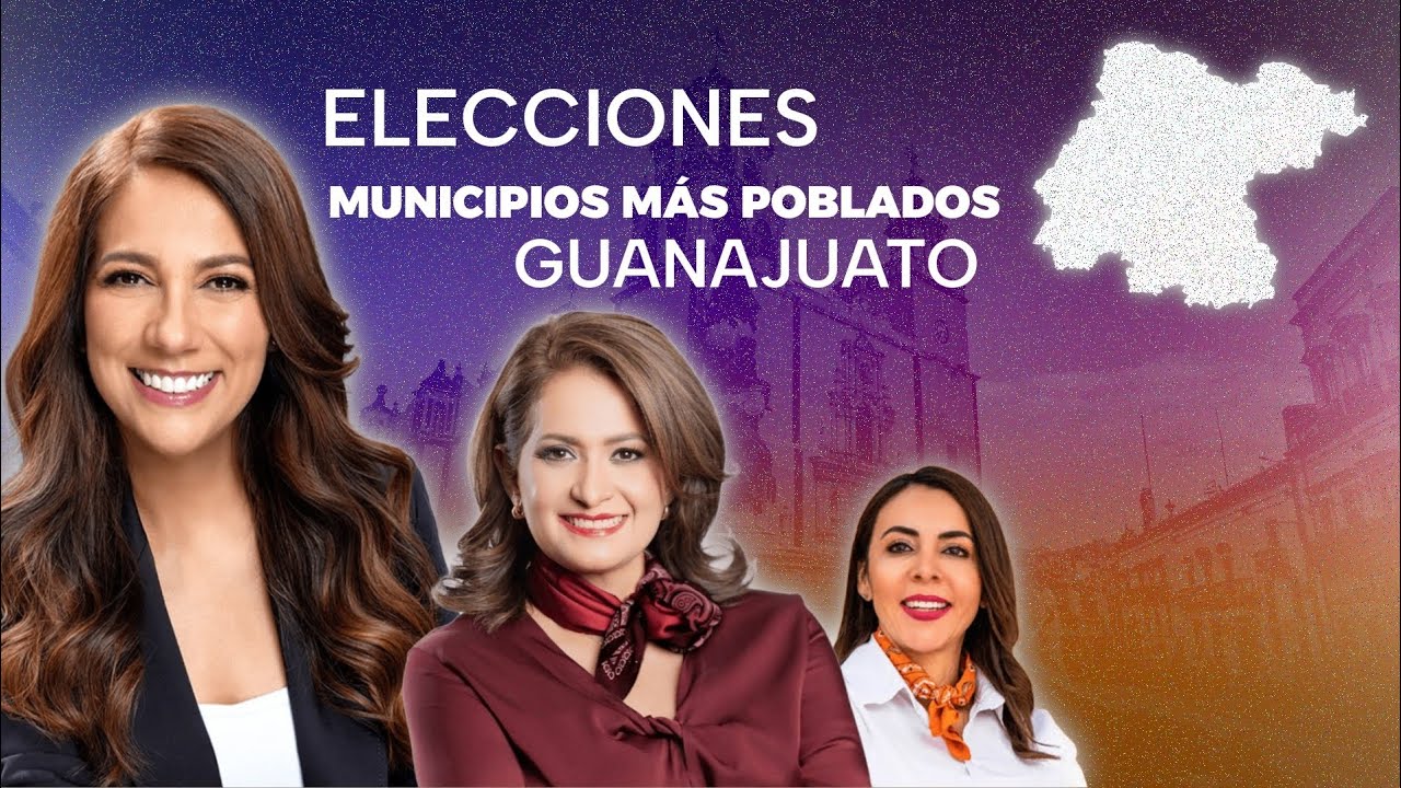 ¿Cómo votaron los 15 municipios más poblados en la gubernatura de Guanajuato? 