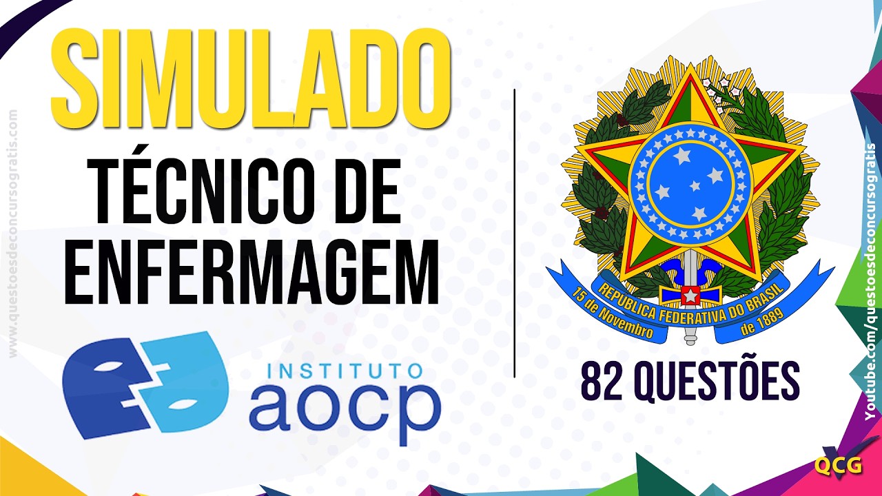 82 Questões AOCP Técnico de Enfermagem Simulado de Conhecimentos Específicos
