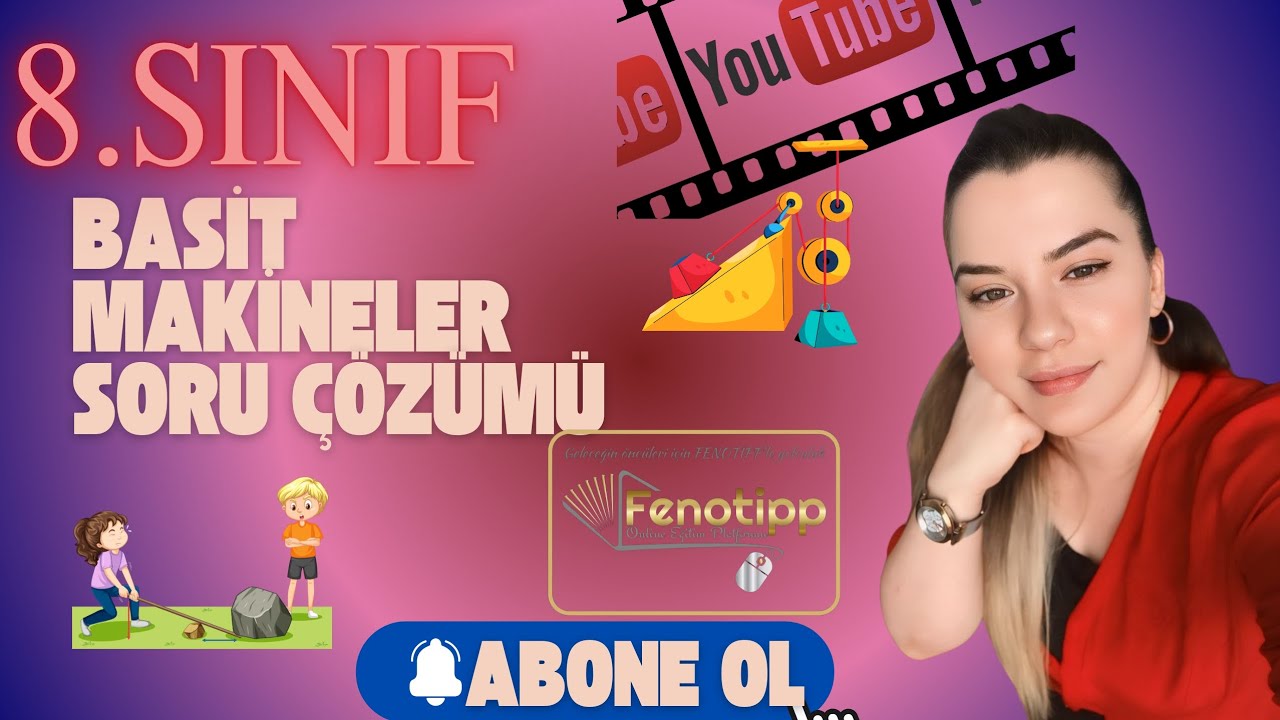 8.sınıf | Fen Bilimleri | Basit Makineler Soru Çözümü