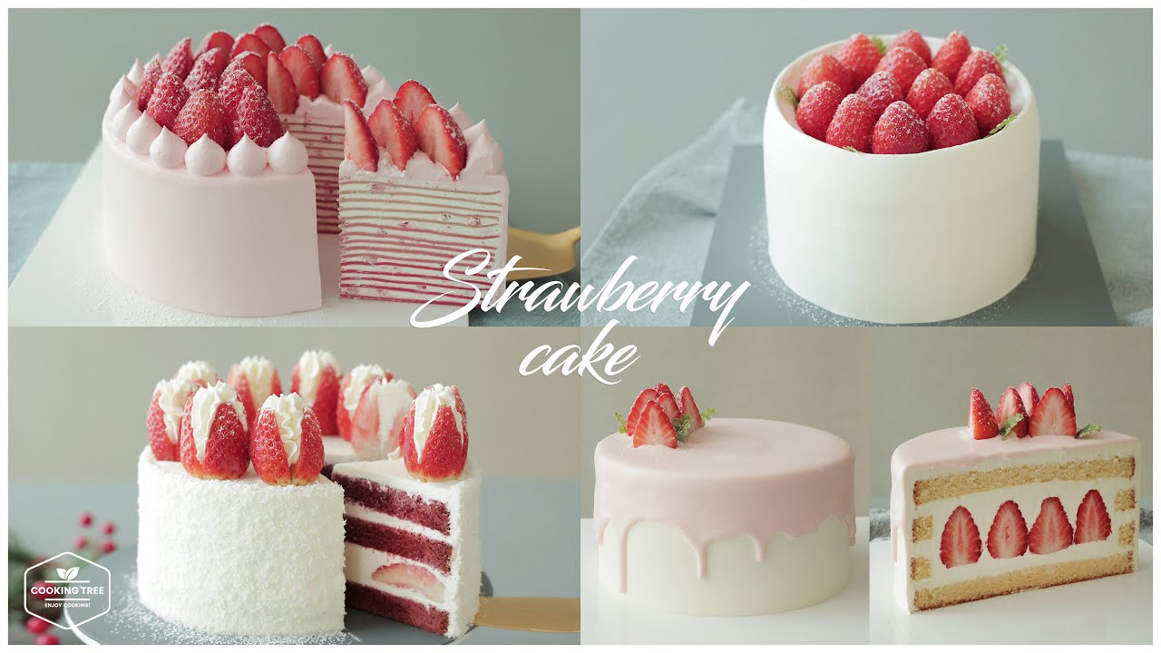 🍓4가지 딸기 케이크 레시피 모음.zip🍓 : 4 Strawberry Cake Recipe * 홈베이킹 영상 모음 Baking Video | Cooking tree