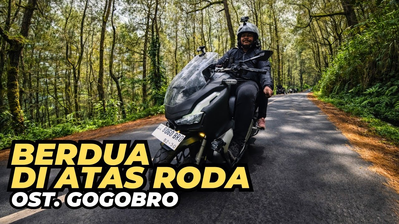 BERDUA DI ATAS RODA | Ost. DK 6060 BRO [GOGOBRO] 