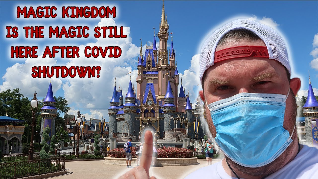 Magic Kingdom - Is it worth it in 2020? Post Covid Shutdown!