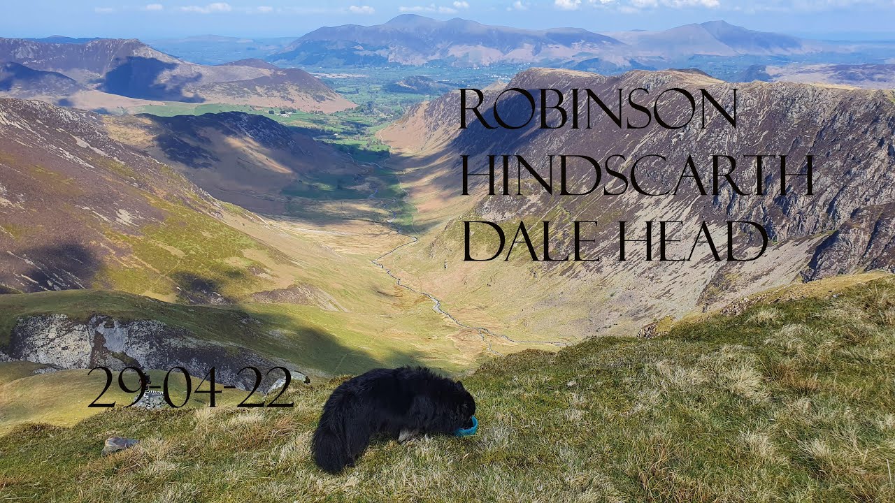 Robinson, Hindscarth and Dale Head - 29-04-22.